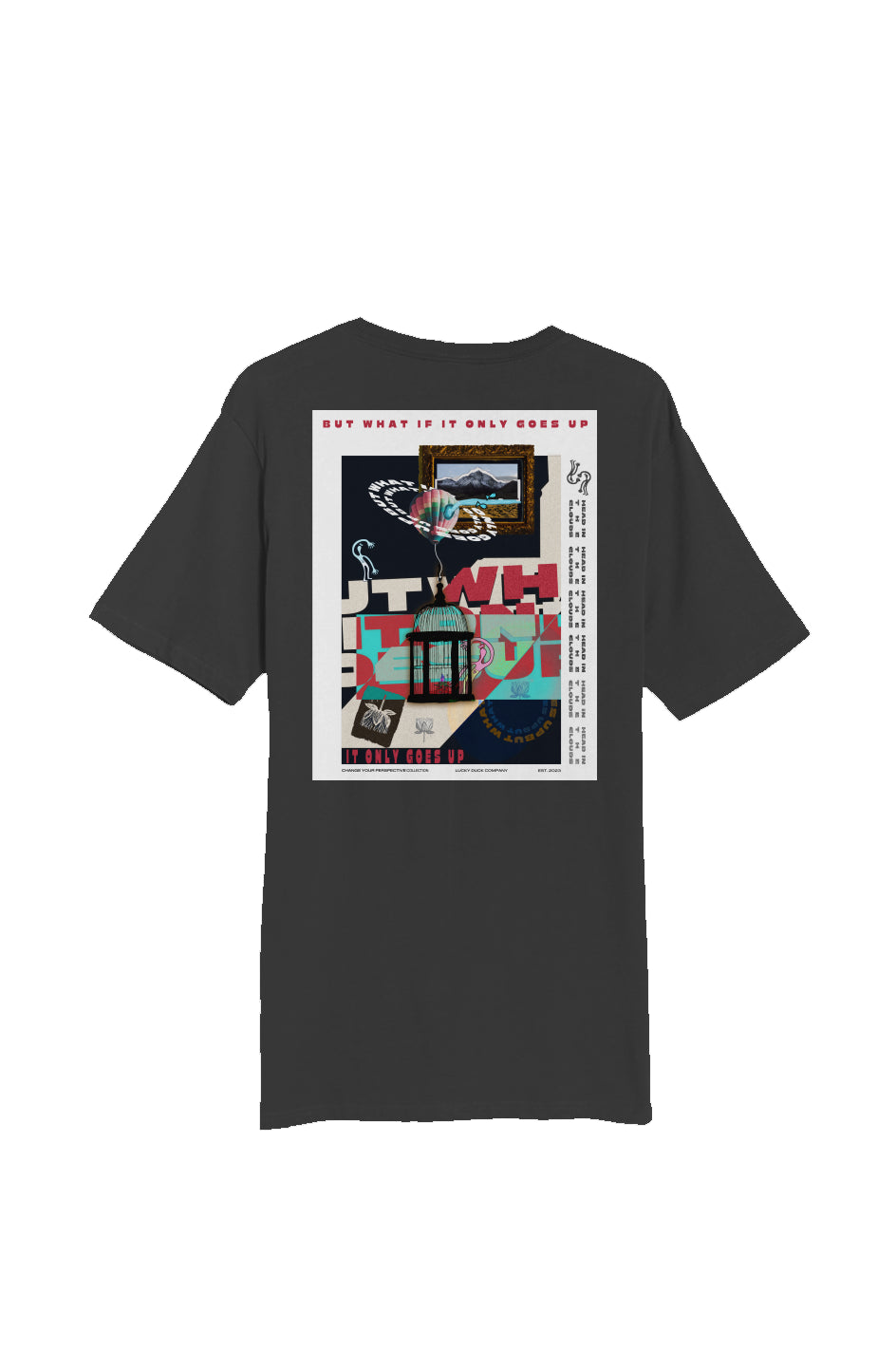 'It Only Goes Up' T-Shirt