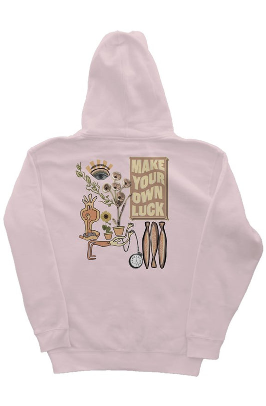 'Make Your Own Luck" Hoodie